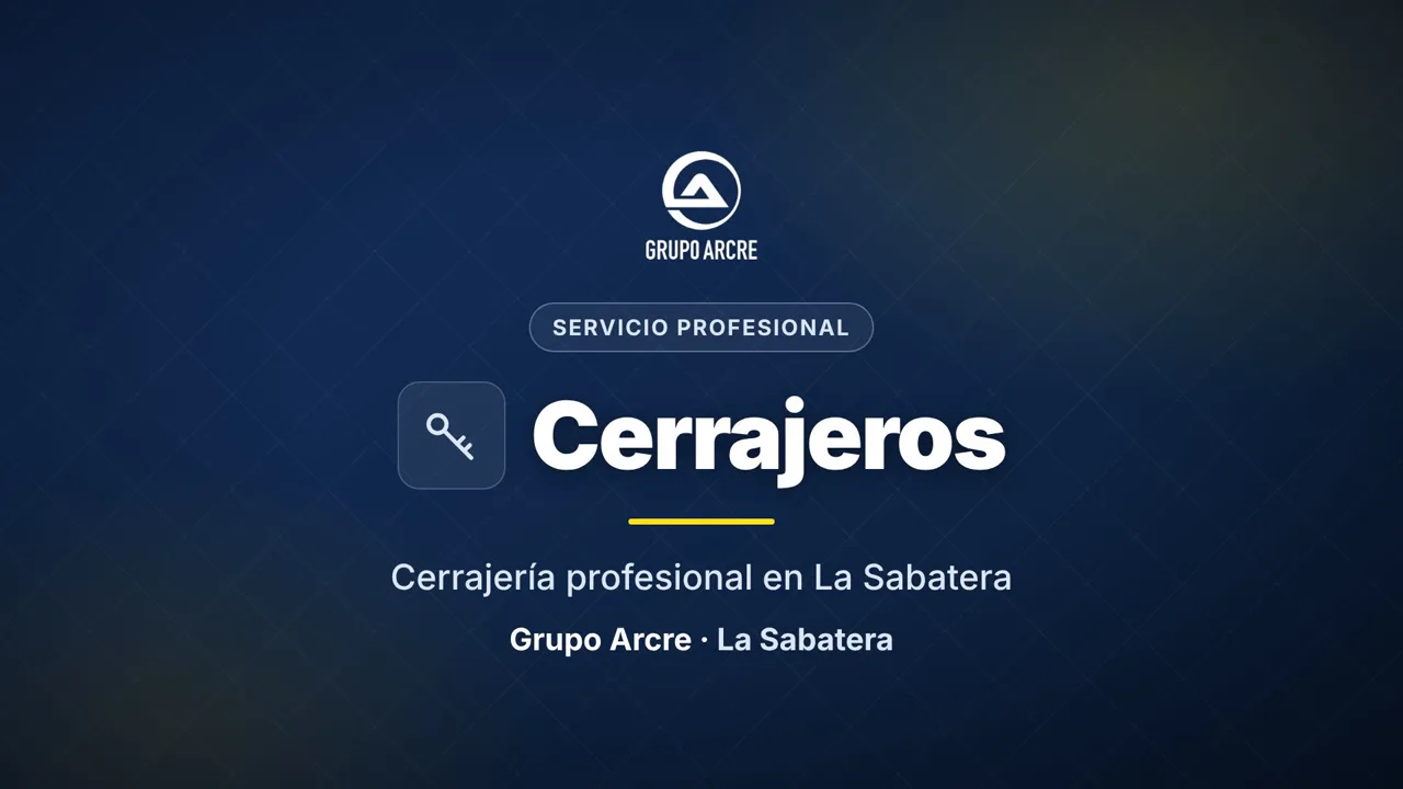 Cerrajería profesional en La Sabatera